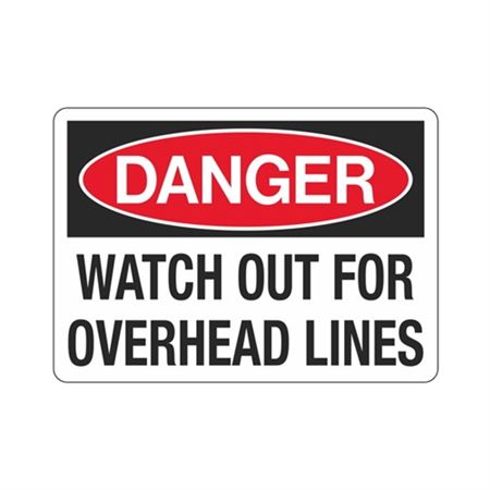 Danger Watch Out For Overhead Lines Sign